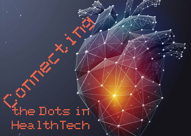 Connecting the Dots in HealthTech