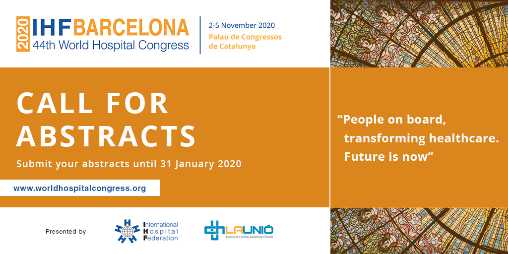 Call for Abstracts Is Now Open For The 44th World Hospital Congress In Barcelona